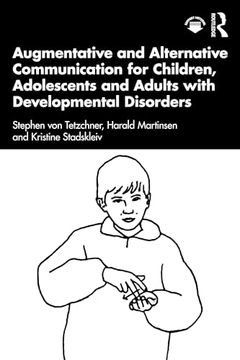 portada Augmentative and Alternative Communication for Children, Adolescents and Adults With Developmental Disorders