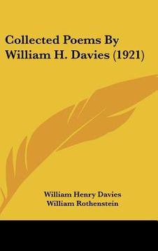 portada collected poems by william h. davies (1921) (en Inglés)