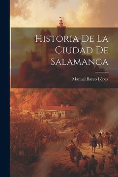 portada Historia de la Ciudad de Salamanca