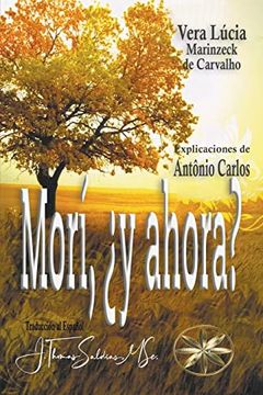 portada Morí, ¿y ahora? (in Spanish)