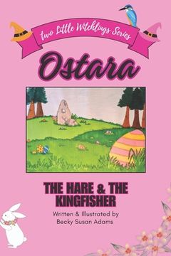 portada Ostara: The Hare & the Kingfisher (in English)