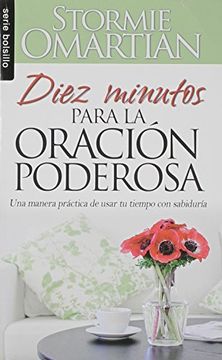 portada Diez Minutos Para la Oración Poderosa (in Spanish)