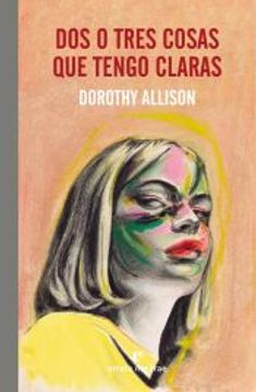 portada Dos o Tres Cosas que Tengo Claras (in Spanish)