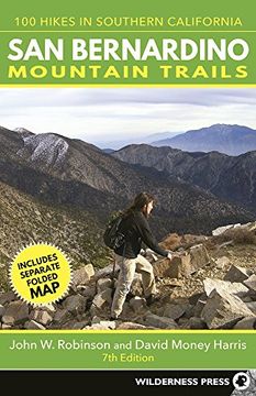 portada San Bernardino Mountain Trails: 100 Hikes in Southern California