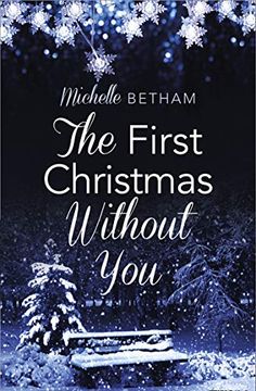 portada The First Christmas Without you (en Inglés)