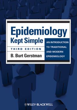 portada Epidemiology Kept Simple: An Introduction To Traditional And Modern Epidemiology, 3Rd Edition (in English)