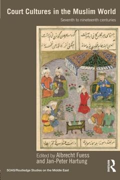 portada Court Cultures in the Muslim World (Soas (en Inglés)