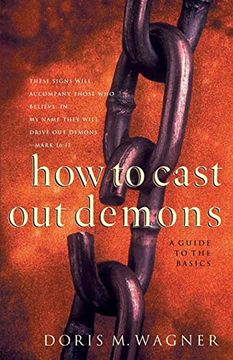 portada How to Cast out Demons: A Guide to the Basics (en Inglés)