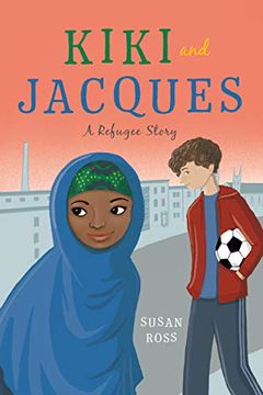 portada Kiki and Jacques: A Refugee Story (en Inglés)