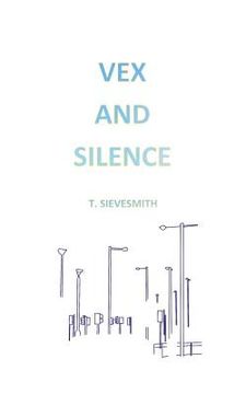 portada Vex and Silence (en Inglés)