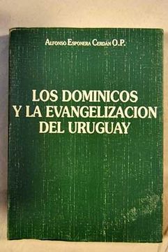 portada Los Dominicos y la evangelización del Uruguay