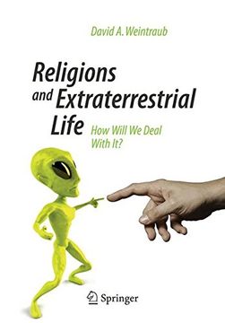 portada Religions And Extraterrestrial Life. How Will We Deal With It? (Springer Praxis Books)