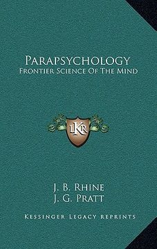 portada parapsychology: frontier science of the mind