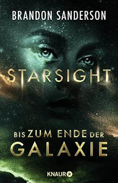 portada Starsight - bis zum Ende der Galaxie: Roman (Claim the Stars, Band 2) (in German)