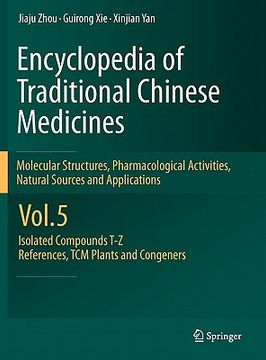 portada encyclopedia of traditional chinese medicines - molecular structures, pharmacological activities, natural sources and applications