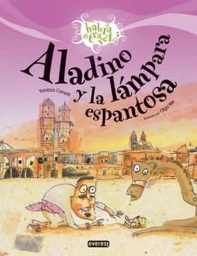 portada Aladino y la Lampara Espantosa (Habia Otra Vez) (Spanish Edition) (in Spanish)