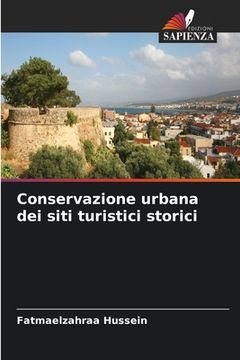 portada Conservazione urbana dei siti turistici storici (in Italian)