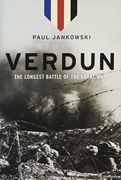 portada Verdun: The Longest Battle of the Great War (in English)