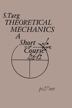 portada Theoretical Mechanics: A Short Course (in English)