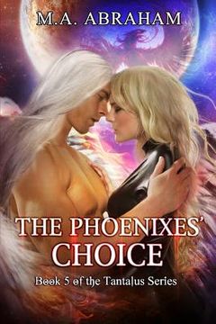 portada The Phoenixes Choice (en Inglés)