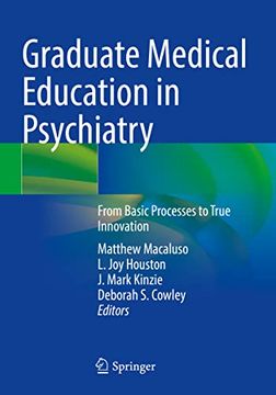 portada Graduate Medical Education in Psychiatry: From Basic Processes to True Innovation (en Inglés)