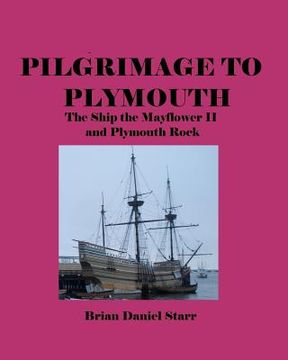 portada pilgrimage to plymouth (en Inglés)