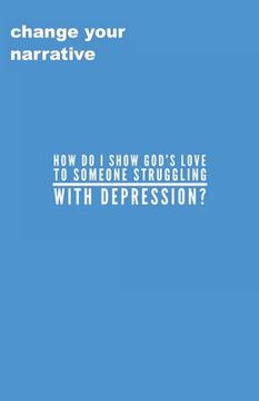 portada How Do I Show God's Love To Someone Struggling With Depression? (en Inglés)