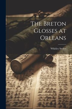 portada The Breton Glosses at Orleans