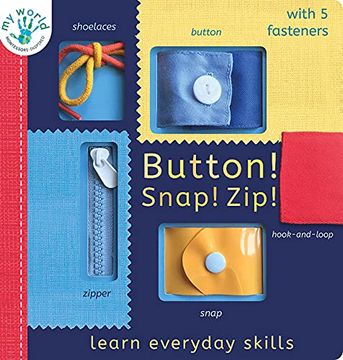 portada Button! Snap! Zip! Learn Everyday Skills (my World) (en Inglés)