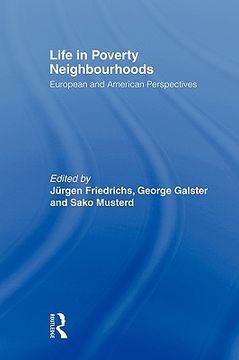 portada life in poverty neighbourhoods: european and american perspectives (en Inglés)