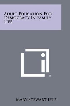 portada adult education for democracy in family life (in English)
