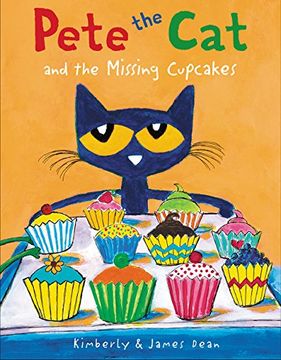 Pete the Cat and the Missing Cupcakes (en Inglés)