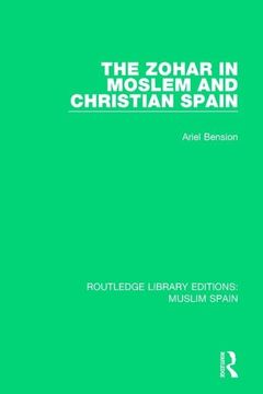 portada The Zohar in Moslem and Christian Spain (en Inglés)