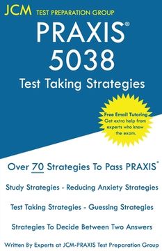 portada PRAXIS 5038 Exam - Free Online Tutoring - The latest strategies to pass your exam. (in English)