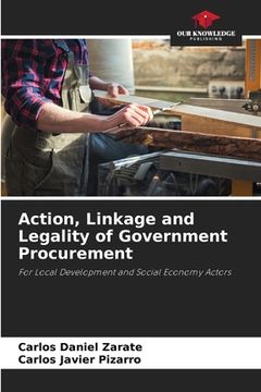 portada Action, Linkage and Legality of Government Procurement (en Inglés)