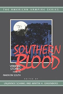 portada Southern Blood: Vampire Stories From the American South (American Vampire Series) (in English)
