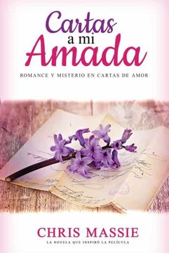 portada Cartas a mi Amada: Romance y Misterio en Cartas de Amor (in Spanish)