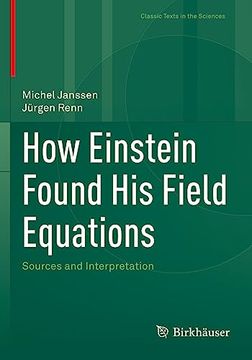 portada How Einstein Found His Field Equations: Sources and Interpretation (in English)
