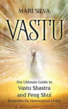 portada Vastu: The Ultimate Guide to Vastu Shastra and Feng Shui Remedies for Harmonious Living (en Inglés)