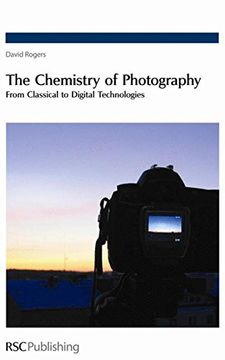 portada The Chemistry of Photography: From Classical to Digital Technologies 