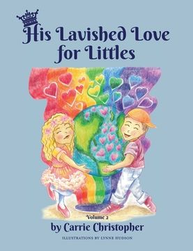 portada His Lavished Love for Littles: Volume 2 (en Inglés)