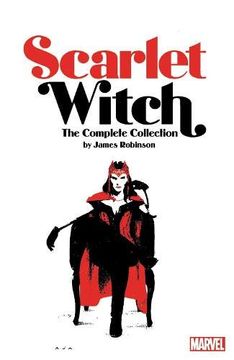 portada Scarlet Witch by James Robinson Complete Collection 