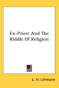 portada ex-priest and the riddle of religion