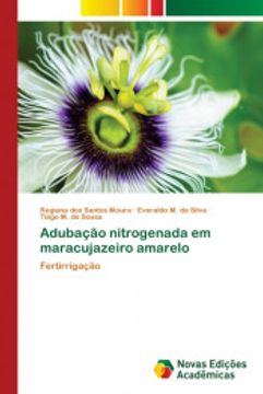 portada Adubação Nitrogenada em Maracujazeiro Amarelo: Fertirrigação