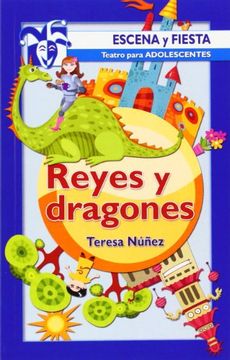 Reyes Y Dragones
