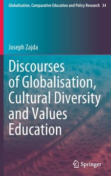portada Discourses of Globalisation, Cultural Diversity and Values Education (in English)
