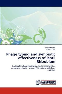 portada phage typing and symbiotic effectiveness of lentil rhizobium (en Inglés)