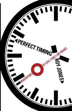portada Perfect Timing: Adventures of Faith, Family and Finance (in English)