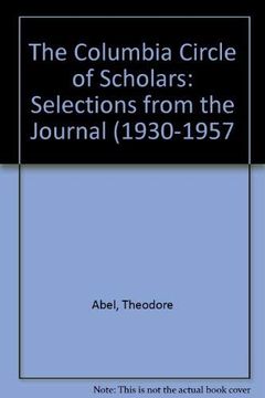 portada Columbia Circle of Scholars: Selections From the Journal (1830-1957) (en Inglés)