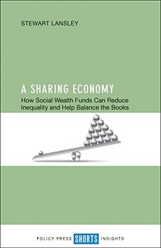 portada A Sharing Economy: How Social Wealth Funds Can Reduce Inequality and Help Balance the Books (en Inglés)